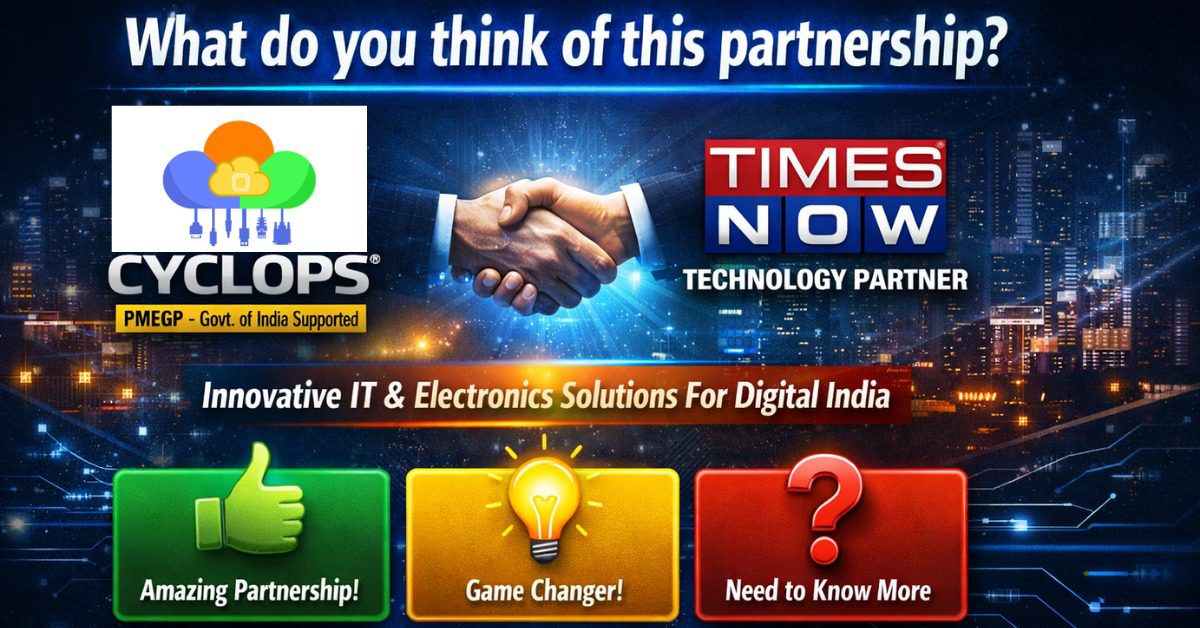 Trusted Partnership with Times Now - Cyclops Systems